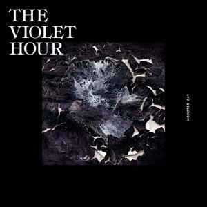 Monster Cat - The Violet Hour album cover
