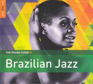 The Rough Guide To Brazilian Jazz - Various