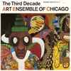Art Ensemble Of Chicago* - The Third Decade