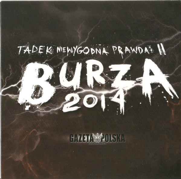 baixar álbum Tadek - Niewygodna Prawda II Burza 2014