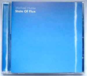 Michael Hunter - State Of Flux album cover