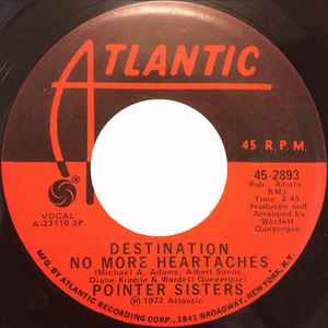 Pointer Sisters – Destination No More Heartaches / Send Him Back