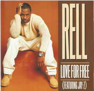 Rell - Love For Free album cover