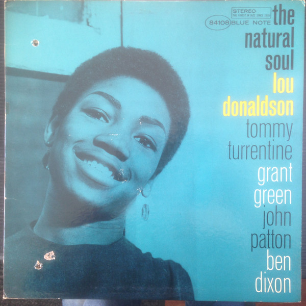 Lou Donaldson – The Natural Soul (1986, Vinyl) - Discogs