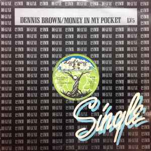 Dennis Brown - Money In My Pocket / Runnings Irie