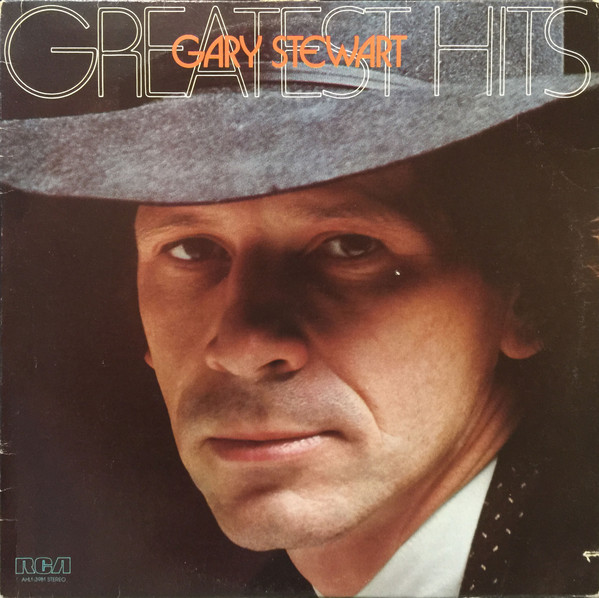Gary Stewart – Greatest Hits (Vinyl) - Discogs