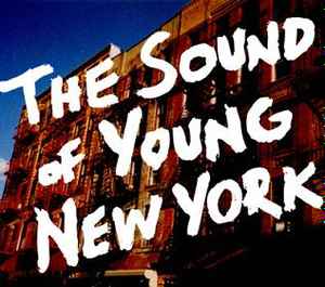 Various - The Sound Of Young New York album cover