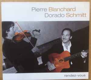 Pierre Blanchard - Rendez-Vous album cover