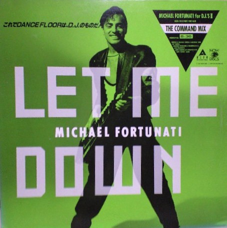 Michael Fortunati – Let Me Down (1988, Vinyl) - Discogs