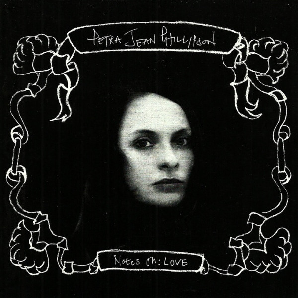 last ned album Petra Jean Phillipson - Notes On Love