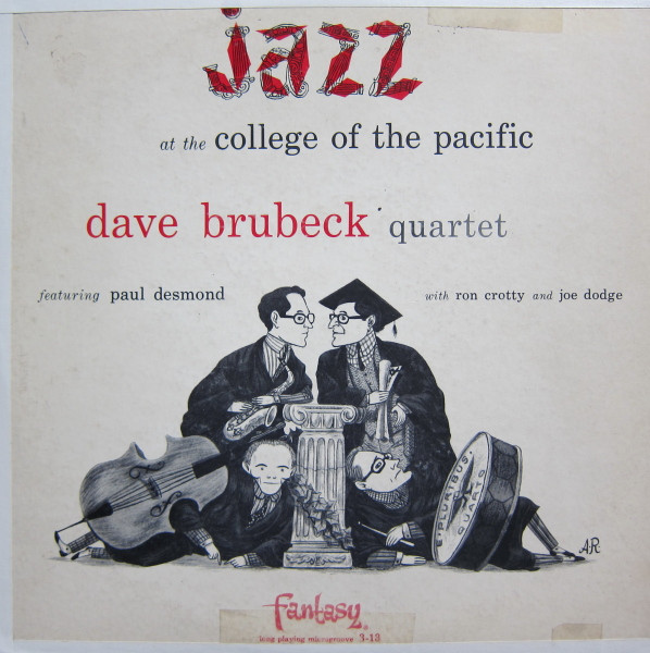 Dave Brubeck Quartet Featuring Paul Desmond - Jazz At The College