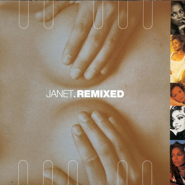 Janet - Janet.Remixed | Releases | Discogs