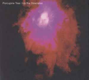Up The Downstair - Porcupine Tree