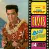Elvis* - Blue Hawaii
