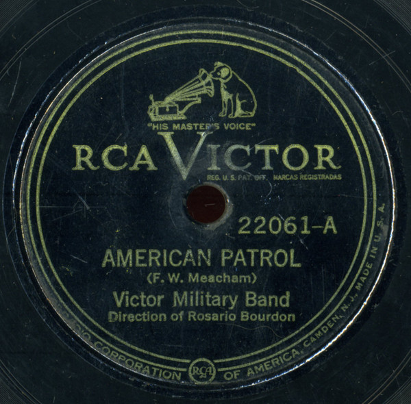 Victor Military Band – American Patrol / Semper Fidelis March 