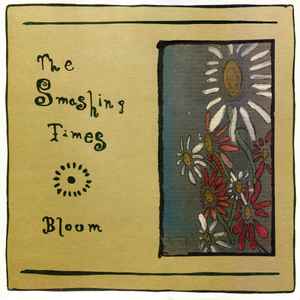 Bloom - The Smashing Times