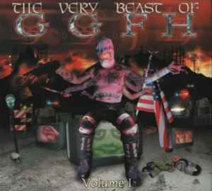G.G.F.H. - The Very Beast Of ... (Volume 1)