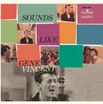 Cover of Sounds Like Gene Vincent, 2020, Vinyl