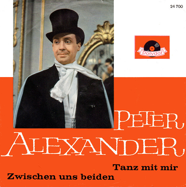 baixar álbum Peter Alexander - Tanz Mit Mir Zwischen Uns Beiden