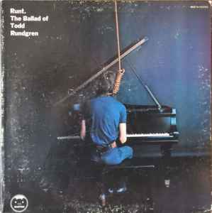 Runt - Runt. The Ballad Of Todd Rundgren album cover