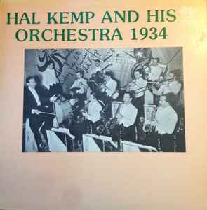 Hal Kemp And His Orchestra - Hal Kemp And His Orchestra 1934 album cover