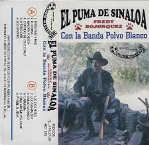 El Puma De Sinaloa - Con La Banda Polvo Blanco album cover