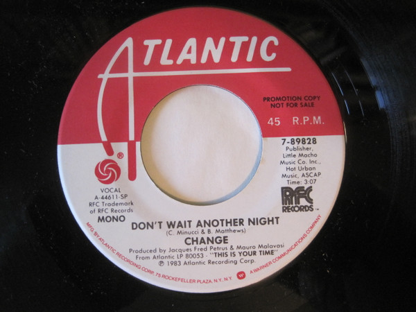 Change – Don't Wait Another Night (1983, AR, Vinyl) - Discogs