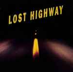 Cover of Lost Highway, 1996, CD