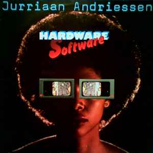 Jurriaan Andriessen - Hardware Software album cover