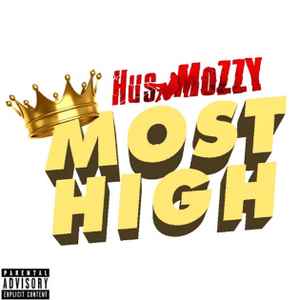 Hus Mozzy - Most High album cover