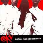 Cover of Neko Nas Posmatra, 2008, CD