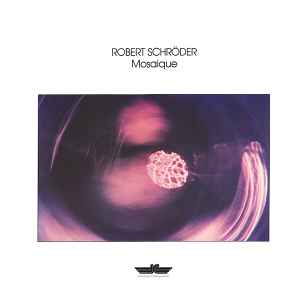 Robert Schröder - Mosaique album cover