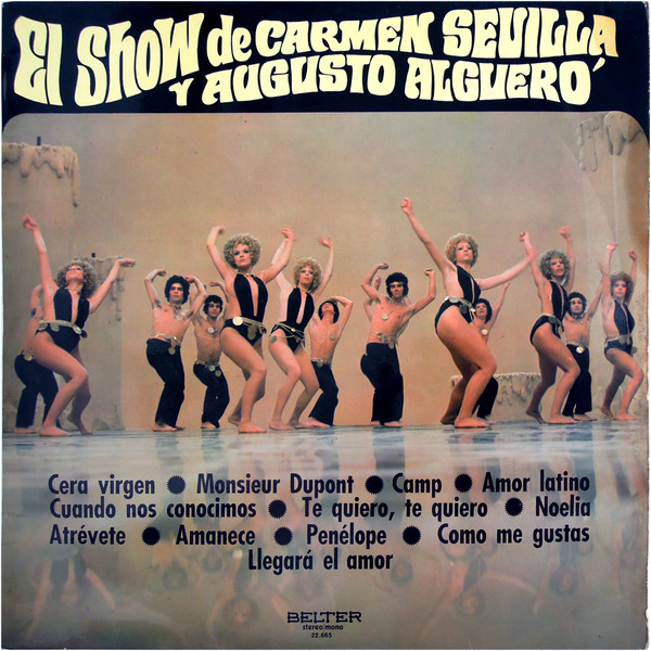 Carmen Sevilla Y Augusto Algueró - El Show De Carmen Sevilla Y