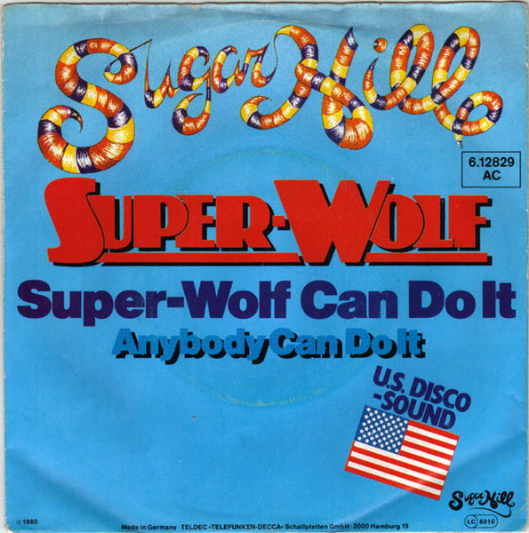 Super-Wolf – Super-Wolf Can Do It (1980, Vinyl) - Discogs