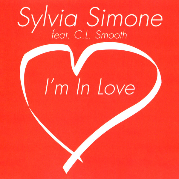 Sylvia Simone feat. C.L. Smooth – I'm In Love (1997, CD) - Discogs