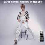 David Bowie – Waiting In The Sky (Before The Starman Came To Earth 