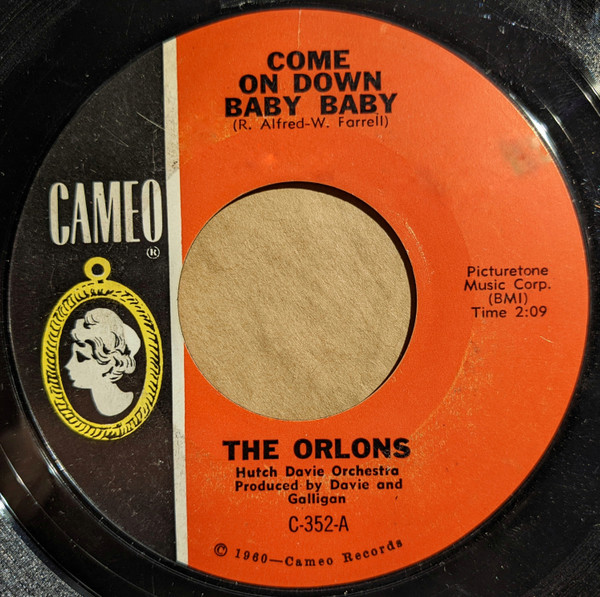 The Orlons – Come On Down Baby Baby (1965, Vinyl) - Discogs