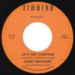 Let's Get Together - Jonny Benavidez and Cold Diamond & Mink