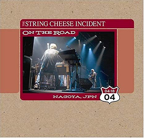 The String Cheese Incident – On The Road