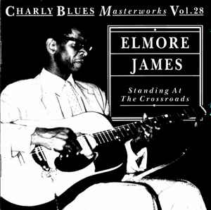 Standing At The Crossroads - Elmore James