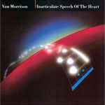 Cover of Inarticulate Speech Of The Heart, 1983, Vinyl