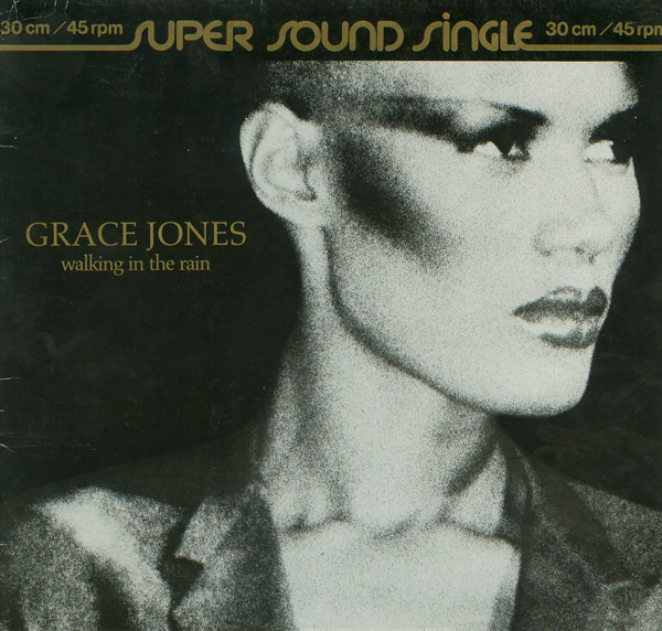 Grace Jones – Walking In The Rain (1981, Vinyl) - Discogs