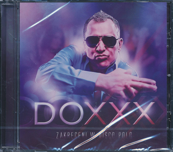 descargar álbum Doxxx - Zakręceni W Disco Polo