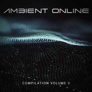 Various - Ambient Online Compilation: Volume 5 album cover