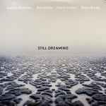 Cover of Still Dreaming , 2018-05-25, Vinyl