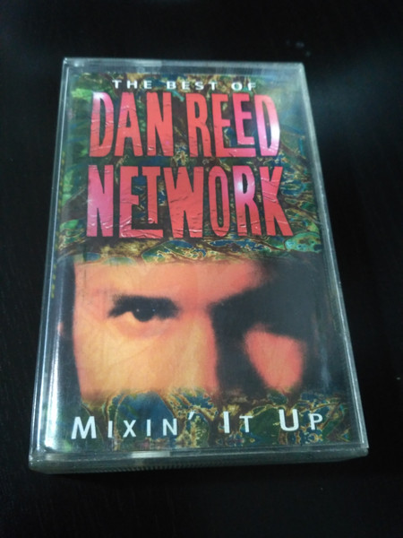 Dan Reed Network – Mixin' It Up - The Best Of (1993, CD) - Discogs