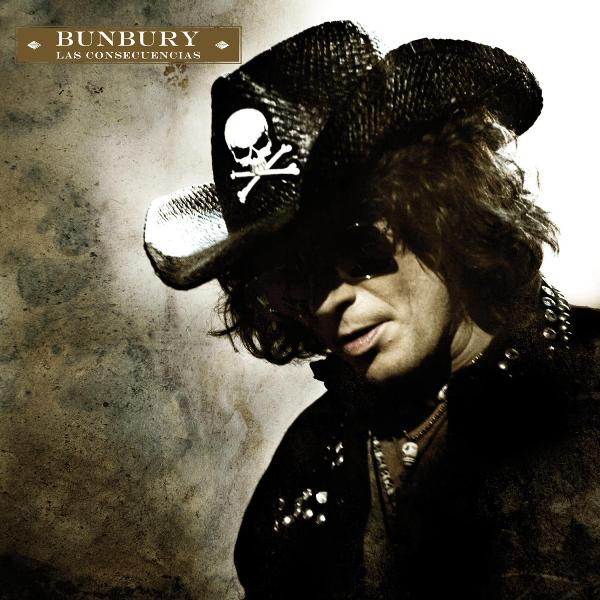 lataa albumi Bunbury - Las Consecuencias