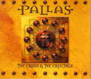 Pallas (2) - The Cross & The Crucible