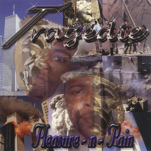 Tragedie – Pleasure-N-Pain (2002, CD) - Discogs