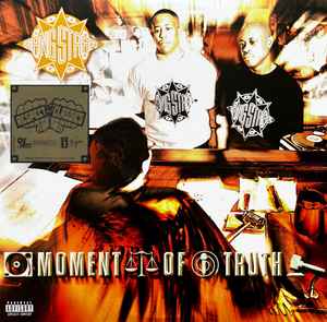 Moment Of Truth - Gang Starr